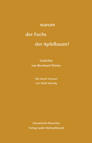 Buchcover warum der Fuchs der Apfelbaum? | Bernhard Winter | EAN 9783939905981 | ISBN 3-939905-98-4 | ISBN 978-3-939905-98-1