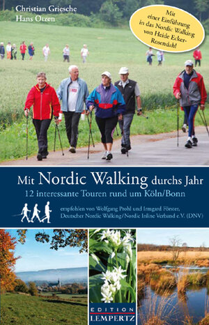 Buchcover Mit Nordic Walking durchs Jahr | Christian Griesche | EAN 9783939908821 | ISBN 3-939908-82-7 | ISBN 978-3-939908-82-1