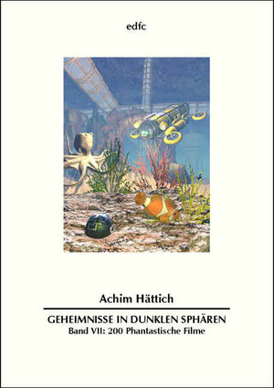 Buchcover Geheimnisse in dunklen Sphären, Band VII | Achim Hättich | EAN 9783939914051 | ISBN 3-939914-05-3 | ISBN 978-3-939914-05-1