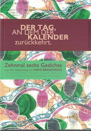 Buchcover Der Tag, an dem der Kalender zurückkehrt.  | EAN 9783939927129 | ISBN 3-939927-12-0 | ISBN 978-3-939927-12-9