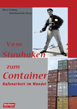 Buchcover Vom Stauhaken zum Container | Birte Gräfing | EAN 9783939928263 | ISBN 3-939928-26-7 | ISBN 978-3-939928-26-3