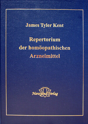 Buchcover Repertorium der homöopathischen Arzneimittel | James T Kent | EAN 9783939931225 | ISBN 3-939931-22-5 | ISBN 978-3-939931-22-5