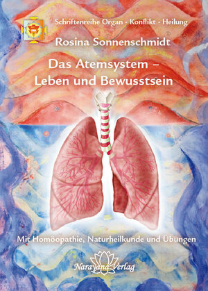 Buchcover Das Atemsystem - Leben und Bewusstsein | Rosina Sonnenschmidt | EAN 9783939931959 | ISBN 3-939931-95-0 | ISBN 978-3-939931-95-9