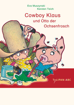 Buchcover Cowboy Klaus und Otto der Ochsenfrosch | Eva Muszynski | EAN 9783939944782 | ISBN 3-939944-78-5 | ISBN 978-3-939944-78-2