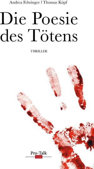 Buchcover Die Poesie des Tötens | Andrea Fehringer | EAN 9783939990284 | ISBN 3-939990-28-0 | ISBN 978-3-939990-28-4