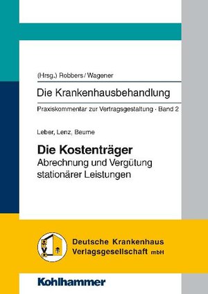 Buchcover Die Krankenhausbehandlung - Band 2  | EAN 9783940001955 | ISBN 3-940001-95-3 | ISBN 978-3-940001-95-5