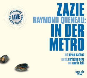 Buchcover Zazie in der Metro | Raymond Queneau | EAN 9783940018014 | ISBN 3-940018-01-5 | ISBN 978-3-940018-01-4