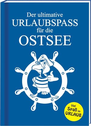 Buchcover Der ultimative Urlaubspass für die Ostsee  | EAN 9783940025944 | ISBN 3-940025-94-1 | ISBN 978-3-940025-94-4