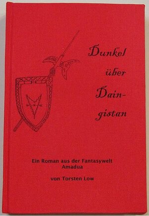 Buchcover Dunkel über Daingistan / Dämmerung | Torsten Low | EAN 9783940036001 | ISBN 3-940036-00-5 | ISBN 978-3-940036-00-1
