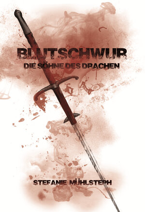 Buchcover Blutschwur | Stefanie Mühlsteph | EAN 9783940036230 | ISBN 3-940036-23-4 | ISBN 978-3-940036-23-0