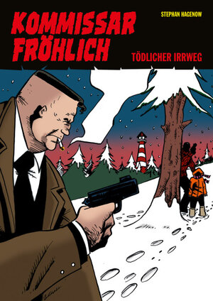 Buchcover Kommissar Fröhlich 6 | Stephan Hagenow | EAN 9783940047724 | ISBN 3-940047-72-4 | ISBN 978-3-940047-72-4