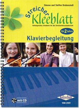 Buchcover Streicher-Kleeblatt, Klavierbegleitung  | EAN 9783940069887 | ISBN 3-940069-88-4 | ISBN 978-3-940069-88-7