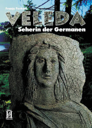 Buchcover Veleda - Seherin der Germanen | Franjo Terhart | EAN 9783940075192 | ISBN 3-940075-19-1 | ISBN 978-3-940075-19-2