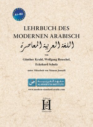 Buchcover Lehrbuch des modernen Arabisch | Günther Krahl | EAN 9783940075604 | ISBN 3-940075-60-4 | ISBN 978-3-940075-60-4