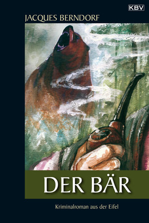 Buchcover Der Bär | Jacques Berndorf | EAN 9783940077028 | ISBN 3-940077-02-X | ISBN 978-3-940077-02-8