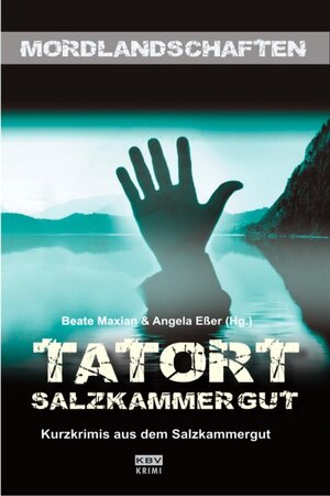 Buchcover Tatort Salzkammergut | Sabine Deitmer | EAN 9783940077561 | ISBN 3-940077-56-9 | ISBN 978-3-940077-56-1