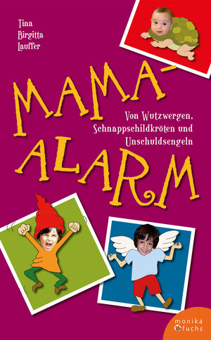 Buchcover Mama-Alarm | Tina Birgitta Lauffer | EAN 9783940078469 | ISBN 3-940078-46-8 | ISBN 978-3-940078-46-9