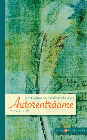 Buchcover Autorenträume  | EAN 9783940078537 | ISBN 3-940078-53-0 | ISBN 978-3-940078-53-7