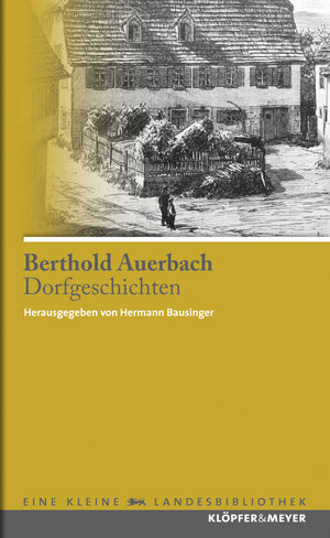 Buchcover Dorfgeschichten | Berthold Auerbach | EAN 9783940086709 | ISBN 3-940086-70-3 | ISBN 978-3-940086-70-9