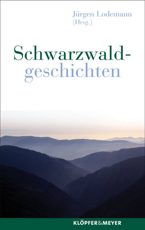 Buchcover Schwarzwaldgeschichten  | EAN 9783940086778 | ISBN 3-940086-77-0 | ISBN 978-3-940086-77-8