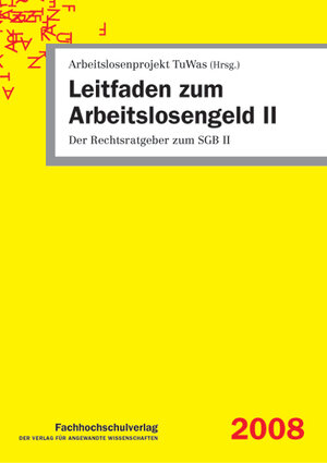 Buchcover Leitfaden zum Arbeitslosengeld II | Udo Geiger | EAN 9783940087201 | ISBN 3-940087-20-3 | ISBN 978-3-940087-20-1