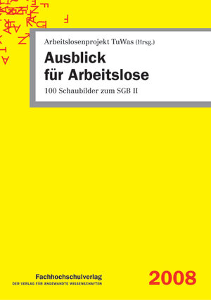 Buchcover Ausblick für Arbeitslose | Udo Geiger | EAN 9783940087232 | ISBN 3-940087-23-8 | ISBN 978-3-940087-23-2