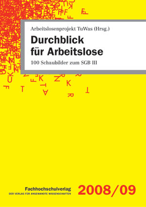 Buchcover Durchblick für Arbeitslose | Ulrich Stascheit | EAN 9783940087256 | ISBN 3-940087-25-4 | ISBN 978-3-940087-25-6
