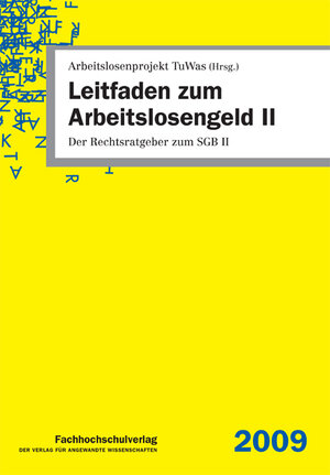 Buchcover Leitfaden zum Arbeitslosengeld II | Udo Geiger | EAN 9783940087386 | ISBN 3-940087-38-6 | ISBN 978-3-940087-38-6