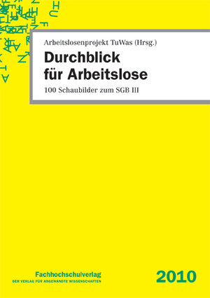 Buchcover Durchblick für Arbeitslose | Ulrich Stascheit | EAN 9783940087560 | ISBN 3-940087-56-4 | ISBN 978-3-940087-56-0