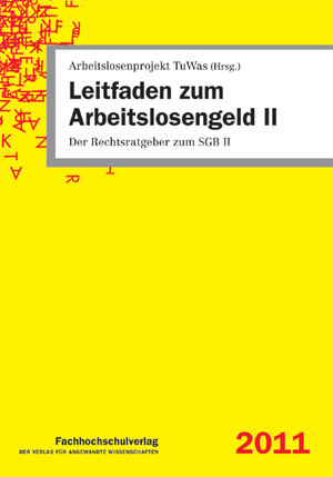 Buchcover Leitfaden zum Arbeitslosengeld II | Udo Geiger | EAN 9783940087744 | ISBN 3-940087-74-2 | ISBN 978-3-940087-74-4