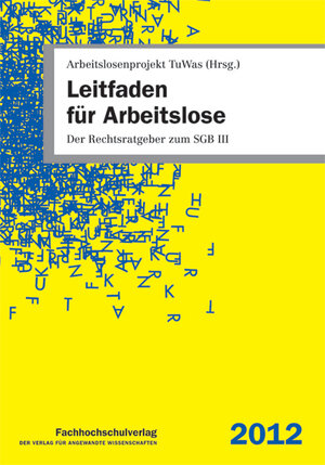 Buchcover Leitfaden für Arbeitslose | Ulrich Stascheit | EAN 9783940087904 | ISBN 3-940087-90-4 | ISBN 978-3-940087-90-4