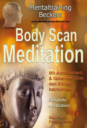 Buchcover Body Scan Meditation | Frank Beckers | EAN 9783940088222 | ISBN 3-940088-22-6 | ISBN 978-3-940088-22-2
