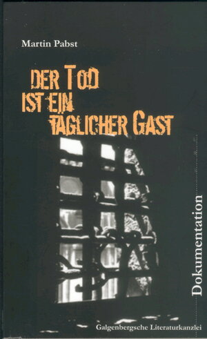 Buchcover Der Tod ist ein täglicher Gast | Martin Pabst | EAN 9783940093004 | ISBN 3-940093-00-9 | ISBN 978-3-940093-00-4