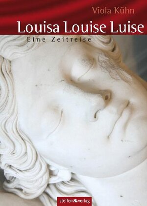 Buchcover Louisa Louise Luise | Viola Kühn | EAN 9783940101754 | ISBN 3-940101-75-3 | ISBN 978-3-940101-75-4
