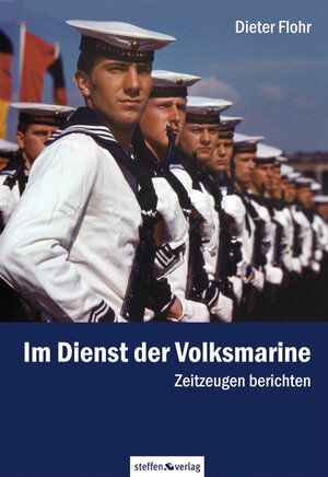 Buchcover Im Dienst der Volksmarine | Dieter Flohr | EAN 9783940101884 | ISBN 3-940101-88-5 | ISBN 978-3-940101-88-4
