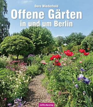 Buchcover Offene Gärten in und um Berlin | Dorothea Wiederhold | EAN 9783940101907 | ISBN 3-940101-90-7 | ISBN 978-3-940101-90-7