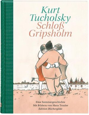 Buchcover Schloß Gripsholm | Kurt Tucholsky | EAN 9783940111883 | ISBN 3-940111-88-0 | ISBN 978-3-940111-88-3