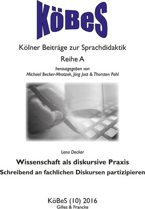 Buchcover Wissenschaft als diskursive Praxis | Lena Decker | EAN 9783940120113 | ISBN 3-940120-11-1 | ISBN 978-3-940120-11-3