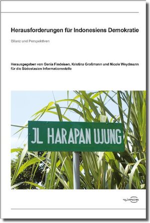 Buchcover Herausforderungen für Indonesiens Demokratie  | EAN 9783940132130 | ISBN 3-940132-13-6 | ISBN 978-3-940132-13-0