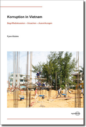 Buchcover Korruption in Vietnam | Fynn Kluhm | EAN 9783940132222 | ISBN 3-940132-22-5 | ISBN 978-3-940132-22-2