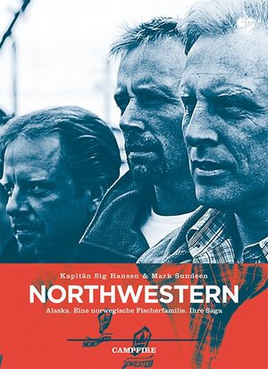 Buchcover Northwestern | Sig Hansen | EAN 9783940138897 | ISBN 3-940138-89-4 | ISBN 978-3-940138-89-7