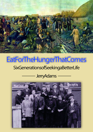 Buchcover Eat For The Hunger That Comes | Jerry Adams | EAN 9783940140296 | ISBN 3-940140-29-5 | ISBN 978-3-940140-29-6