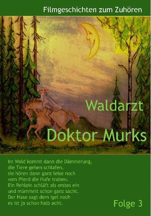 Buchcover Waldarzt Doktor Murks | Roberto Schneider | EAN 9783940142023 | ISBN 3-940142-02-6 | ISBN 978-3-940142-02-3