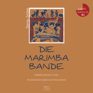 Buchcover Die Marimbabande | Denis Stilke | EAN 9783940161307 | ISBN 3-940161-30-6 | ISBN 978-3-940161-30-7