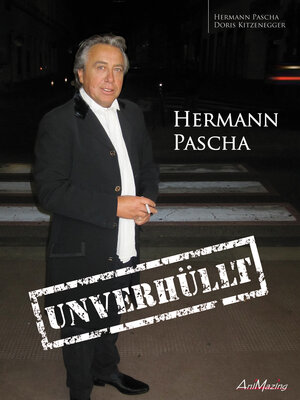 Buchcover Hermann Pascha „Unverhüllt“ | Hermann Pascha | EAN 9783940163288 | ISBN 3-940163-28-7 | ISBN 978-3-940163-28-8