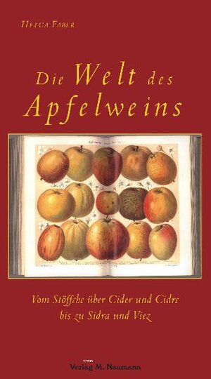 Buchcover Die Welt des Apfelweins | Helga Faber | EAN 9783940168948 | ISBN 3-940168-94-7 | ISBN 978-3-940168-94-8