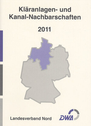 Buchcover Kläranlagen- und Kanal-Nachbarschaften 2012  | EAN 9783940173393 | ISBN 3-940173-39-8 | ISBN 978-3-940173-39-3
