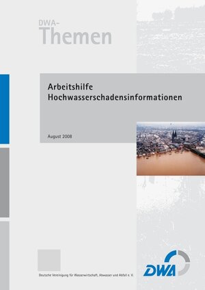 Buchcover Arbeitshilfe Hochwasserschadensinformationen  | EAN 9783940173959 | ISBN 3-940173-95-9 | ISBN 978-3-940173-95-9