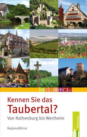 Buchcover Kennen Sie das Taubertal?  | EAN 9783940179227 | ISBN 3-940179-22-1 | ISBN 978-3-940179-22-7