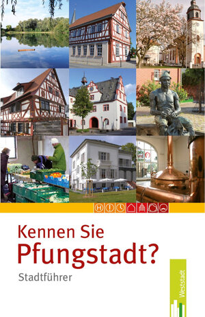 Buchcover Kennen Sie Pfungstadt  | EAN 9783940179357 | ISBN 3-940179-35-3 | ISBN 978-3-940179-35-7